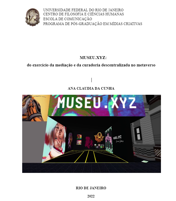 MUSEU.XYZ:  do exercício da mediação e da curadoria descentralizada no metaverso