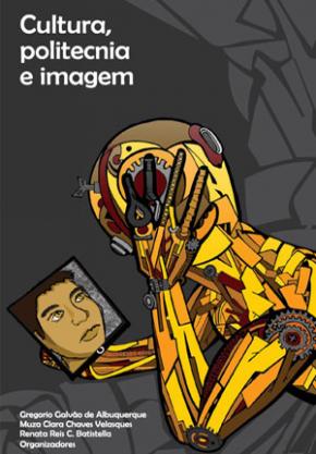 Cultura, Politecnia e Imagem